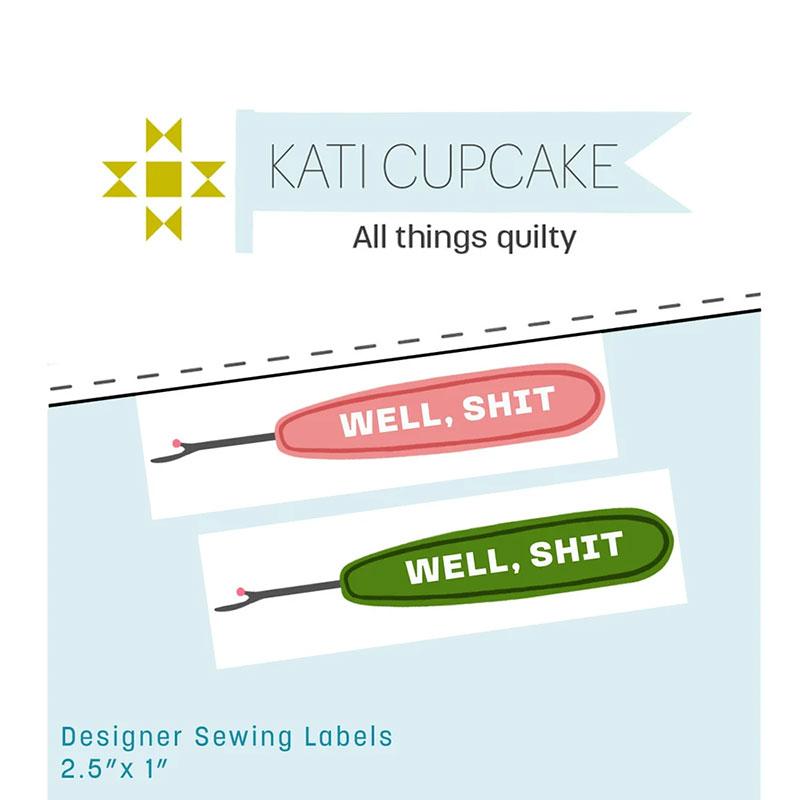 Kati Cupcake Well, Shit Woven Labels