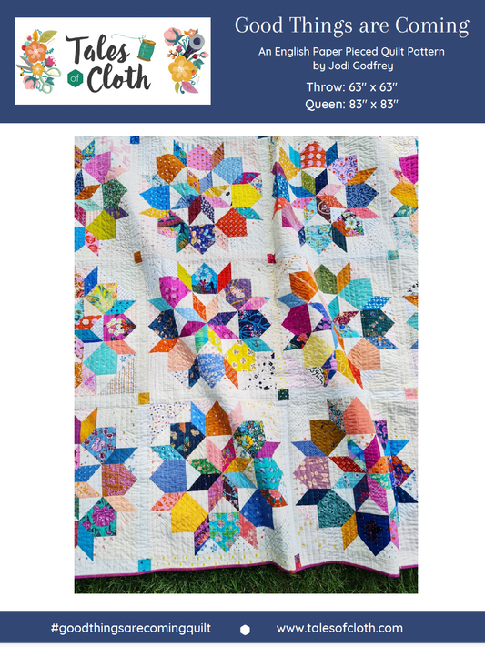 Tales of Cloth Good Things are Coming Quilt 3 in 1 Bundle